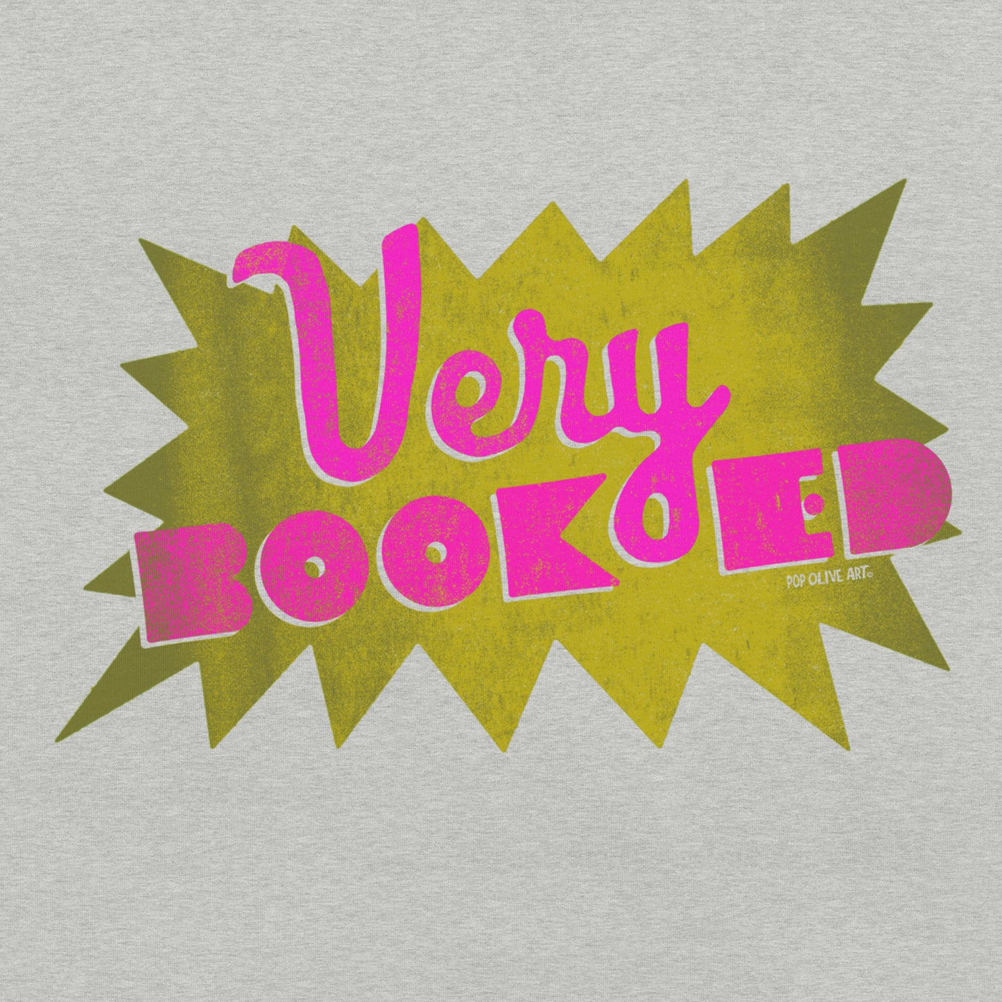 VERY BOOKED (Grey) — Unisex T-shirt